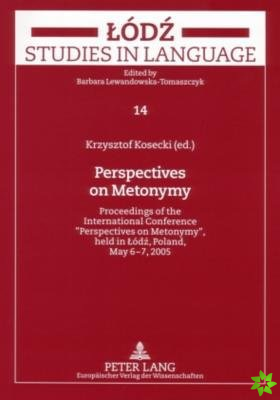 Perspectives on Metonymy
