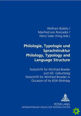 Philologie, Typologie Und Sprachstruktur Philology, Typology and Language Structure