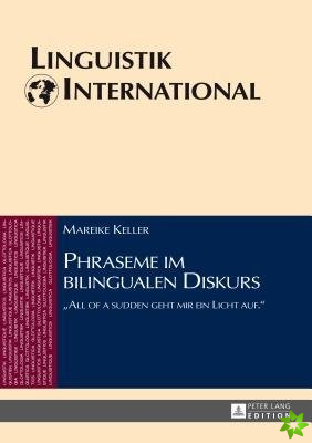Phraseme Im Bilingualen Diskurs