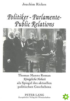 Politiker - Parlamente - Public Relations