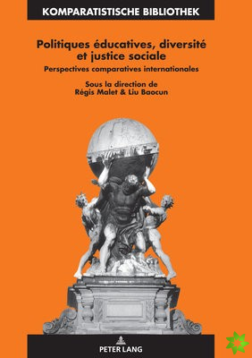 Politiques Educatives, Diversite Et Justice Sociale