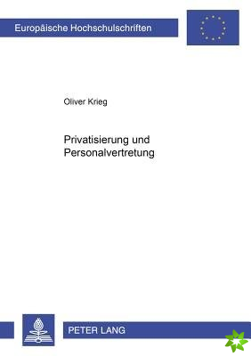 Privatisierung Und Personalvertretung