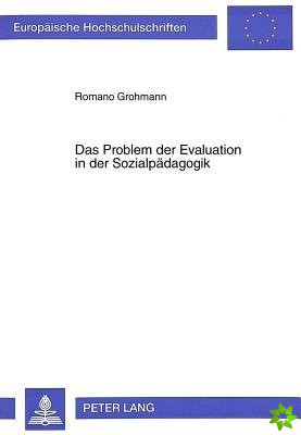 Problem Der Evaluation in Der Sozialpaedagogik