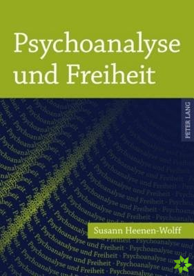 Psychoanalyse Und Freiheit