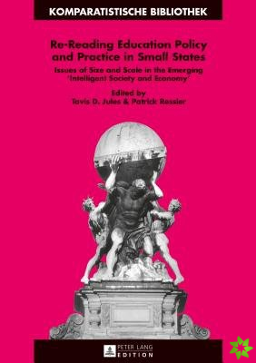 Re-Reading Education Policy and Practice in Small States