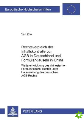 Rechtsvergleich Der Inhaltskontrolle Von Agb in Deutschland Und Formularklauseln in China