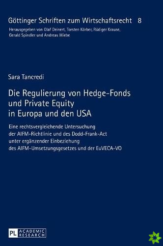 Regulierung Von Hedge-Fonds Und Private Equity in Europa Und Den USA