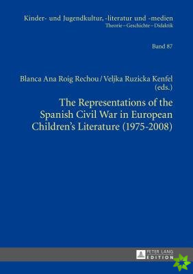 Representations of the Spanish Civil War in European Children's Literature (1975-2008)