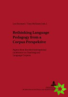 Rethinking Language Pedagogy from a Corpus Perspective
