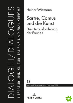Sartre, Camus Und Die Kunst