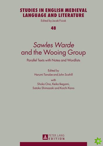 Sawles Warde and the Wooing Group