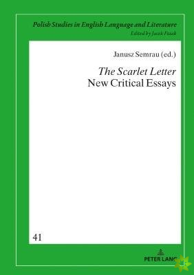 Scarlet Letter. New Critical Essays