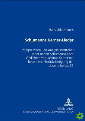 Schumanns Kerner-Lieder
