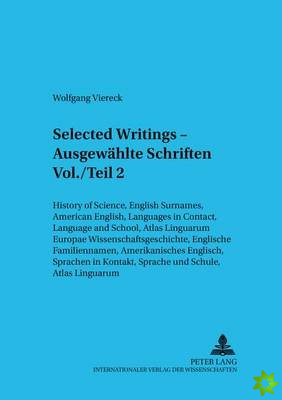Selected Writings - Ausgewaehlte Schriften