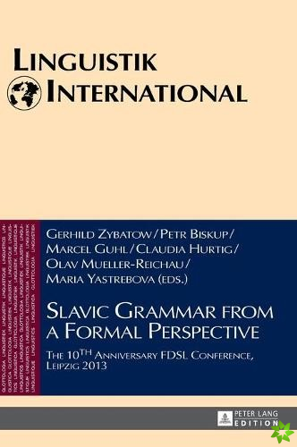 Slavic Grammar from a Formal Perspective