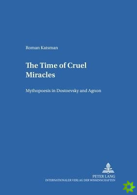 Time of Cruel Miracles