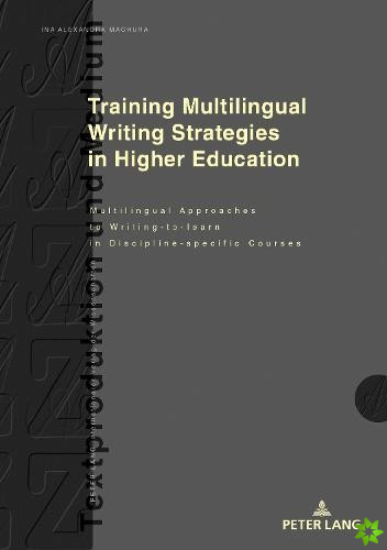 Training Multilingual Writing Strategies in Higher Education