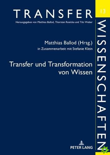 Transfer Und Transformation Von Wissen