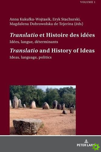 Translatio et Histoire des idees / Translatio and the History of Ideas