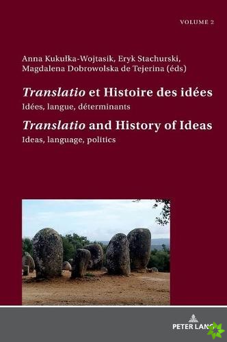 Translatio et Histoire des idees / Translatio and the History of Ideas