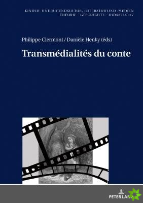 Transmedialites Du Conte