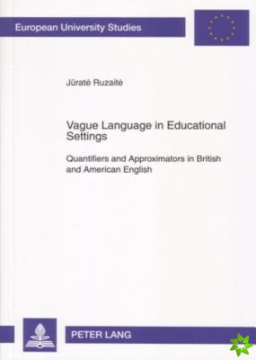 Vague Language in Educational Settings
