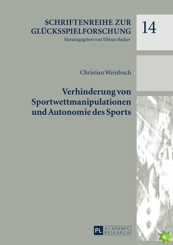 Verhinderung Von Sportwettmanipulationen Und Autonomie Des Sports