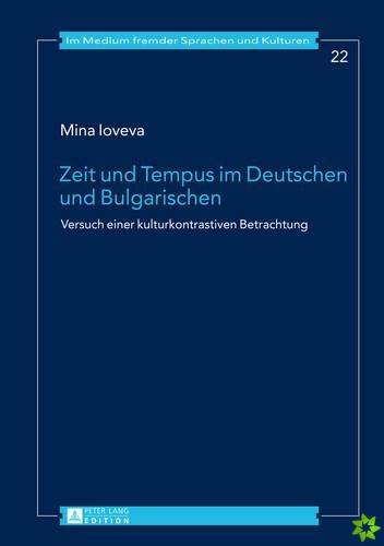 Zeit Und Tempus Im Deutschen Und Bulgarischen