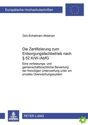 Zertifizierung Zum Entsorgungsfachbetrieb Nach  52 Krw-/Abfg