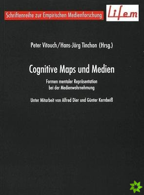Cognitive Maps und Medien