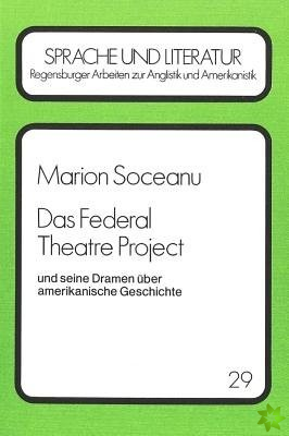 Das Federal Theatre Project