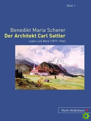Der Architekt Carl Sattler