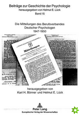 Die Mitteilungen des Berufsverbandes Deutscher Psychologen 1947 bis 1950