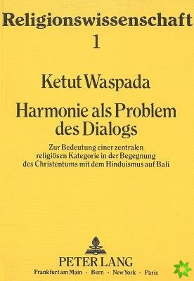 Harmonie als Problem des Dialogs