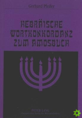 Hebraeische Wortkonkordanz zum Amosbuch