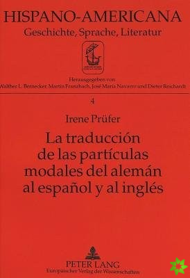 La traduccion de las particulas modales del aleman al espanol y al ingles