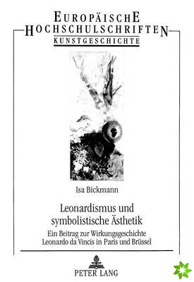 Leonardismus und symbolistische Aesthetik