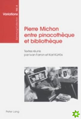 Pierre Michon Entre Pinacotheque Et Bibliotheque