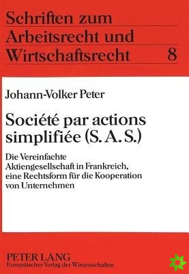 Societe par actions simplifiee (S.A.S.)