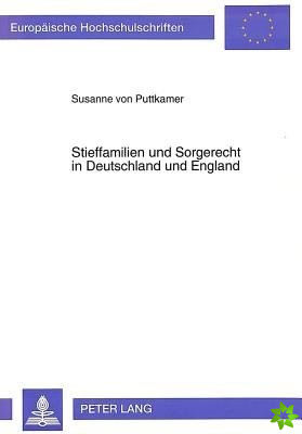 Stieffamilien und Sorgerecht in Deutschland und England