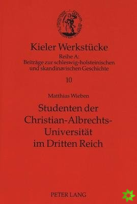 Studenten der Christian-Albrechts-Universitaet im Dritten Reich