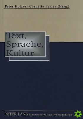 Text, Sprache, Kultur