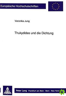 Thukydides und die Dichtung