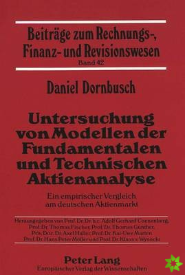 Untersuchung von Modellen der Fundamentalen und Technischen Aktienanalyse