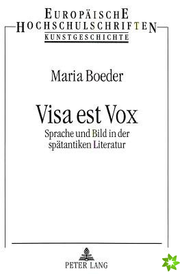 Visa est Vox