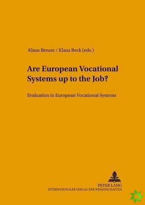Are European Vocational Systems Up to the Job?