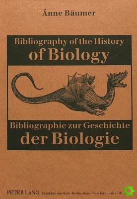 Bibliography of the History of Biology