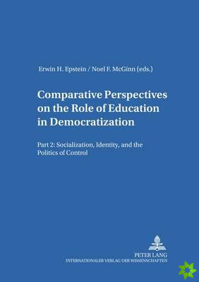 Comparative Perspectives on the Role of Education in Democratization