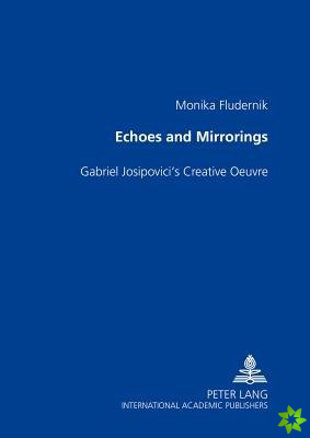 Echoes and Mirrorings