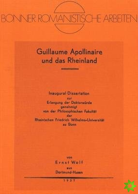 Guillaume Apollinaire Und Das Rheinland